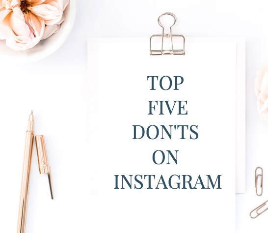 Top Don’ts on Instagram